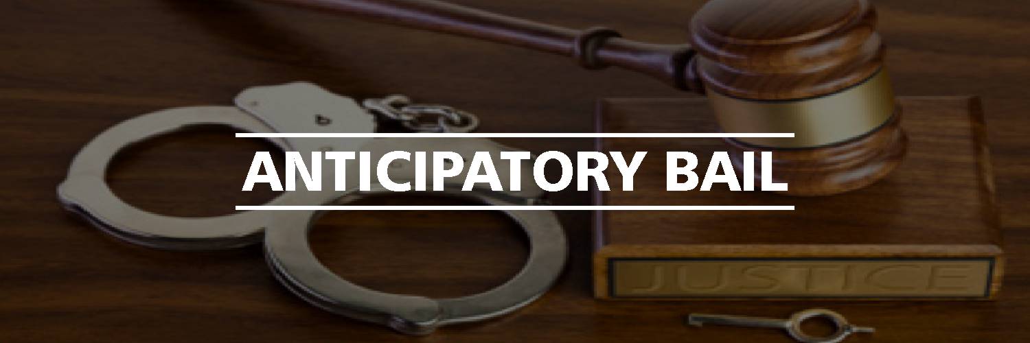 What is Anticipatory Bail and When Can You Apply for It?
